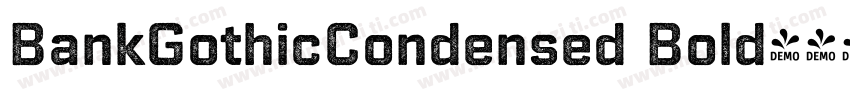 BankGothicCondensed Bold字体转换